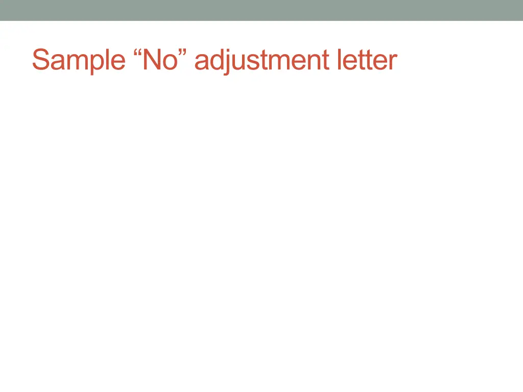 sample no adjustment letter