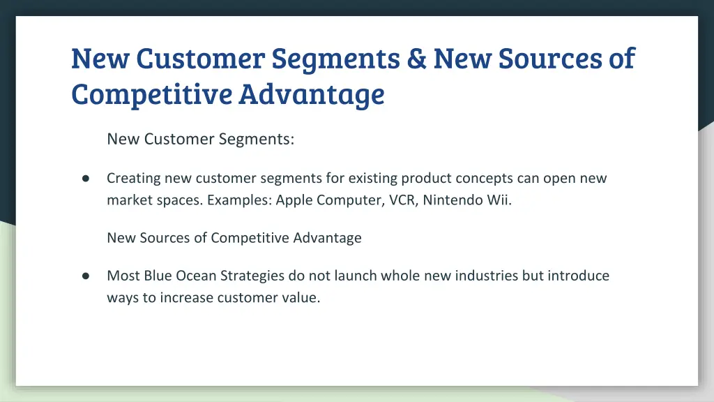 new customer segments new sources of competitive