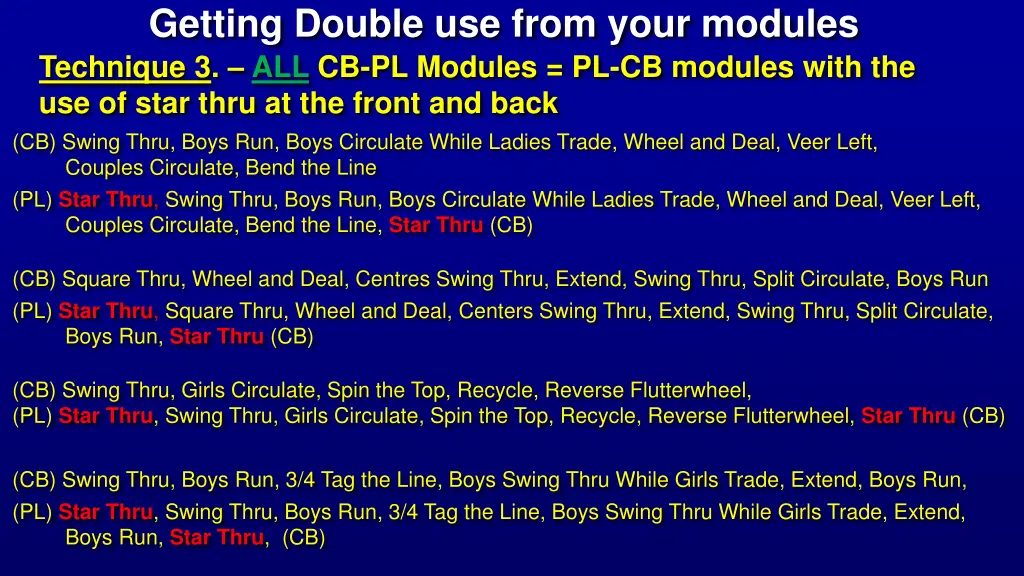 getting double use from your modules technique 1