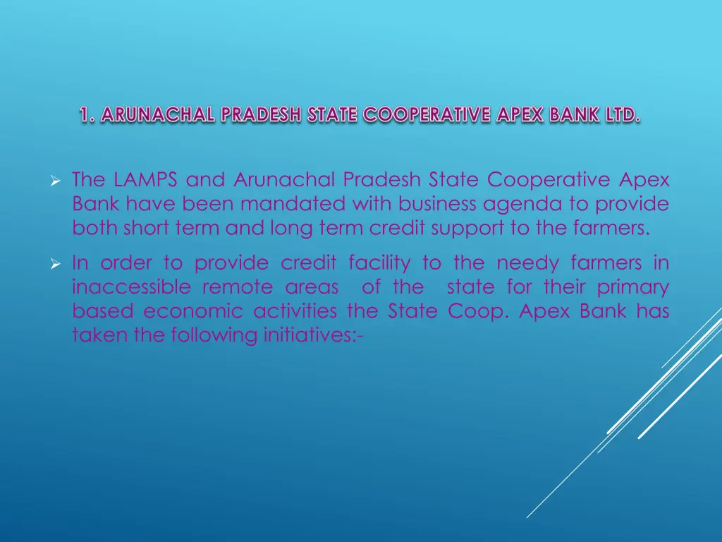 the lamps and arunachal pradesh state cooperative