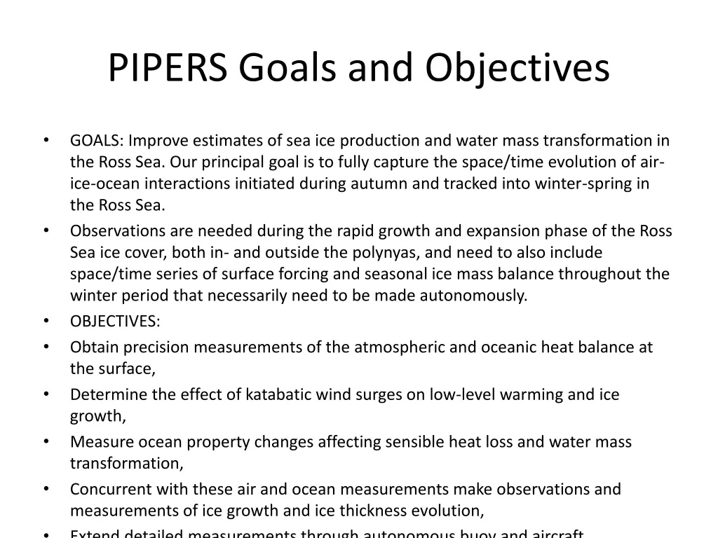 pipers goals and objectives