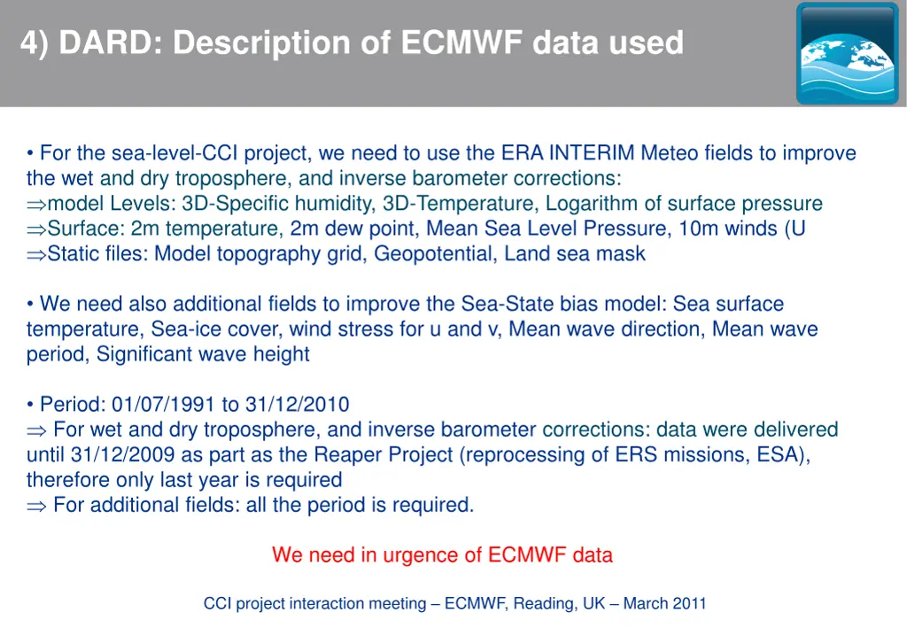 4 dard description of ecmwf data used