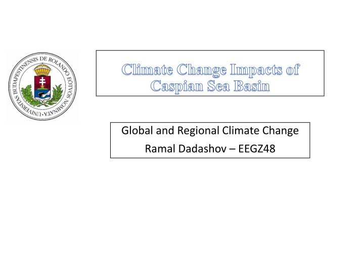 climate change impacts of caspian sea basin