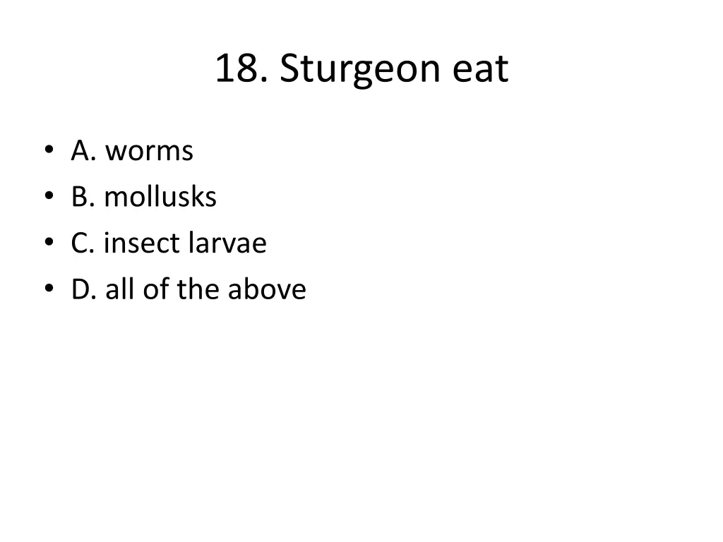 18 sturgeon eat