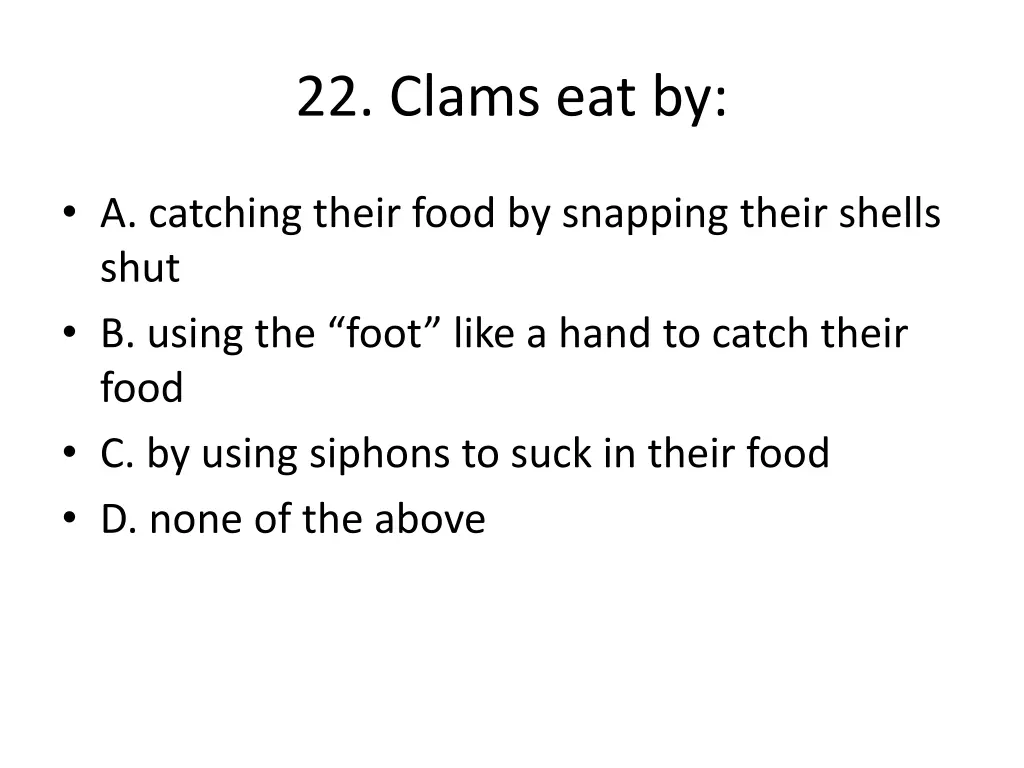 22 clams eat by