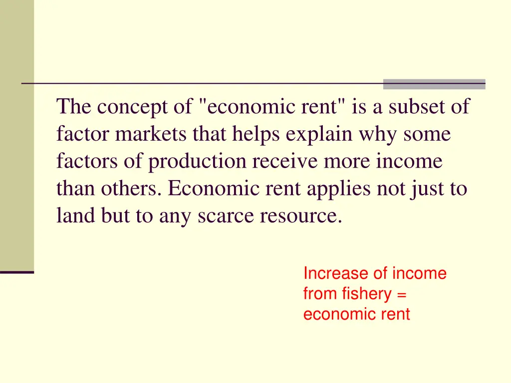 the concept of economic rent is a subset