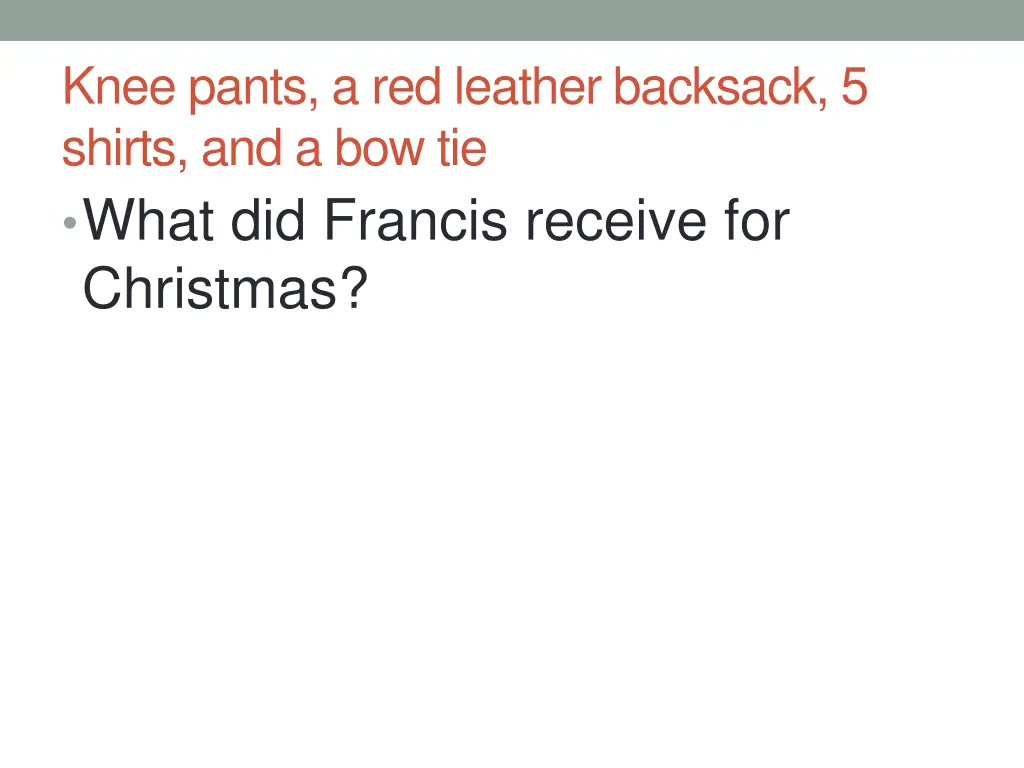 knee pants a red leather backsack 5 shirts