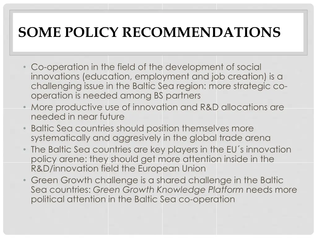 some policy recommendations