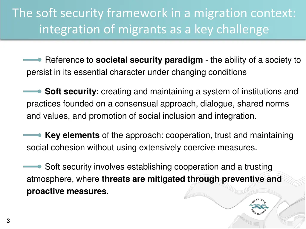 the soft security framework in a migration