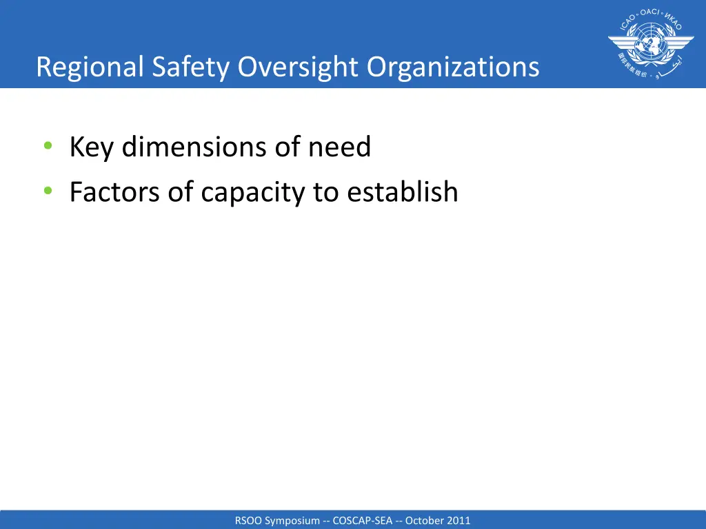 regional safety oversight organizations