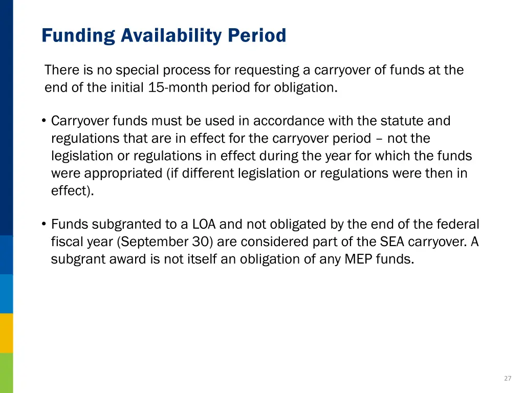 funding availability period 2