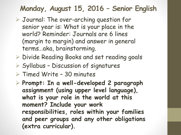 monday august 15 2016 senior english journal