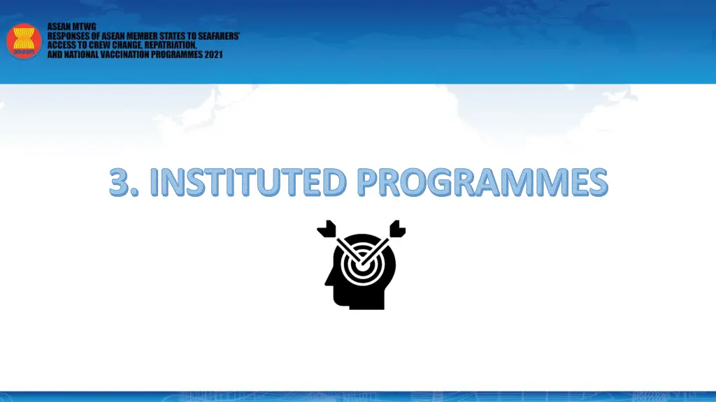 3 instituted programmes