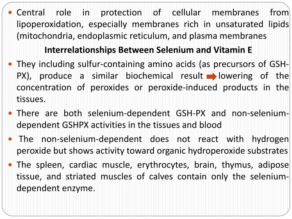 central lipoperoxidation especially membranes