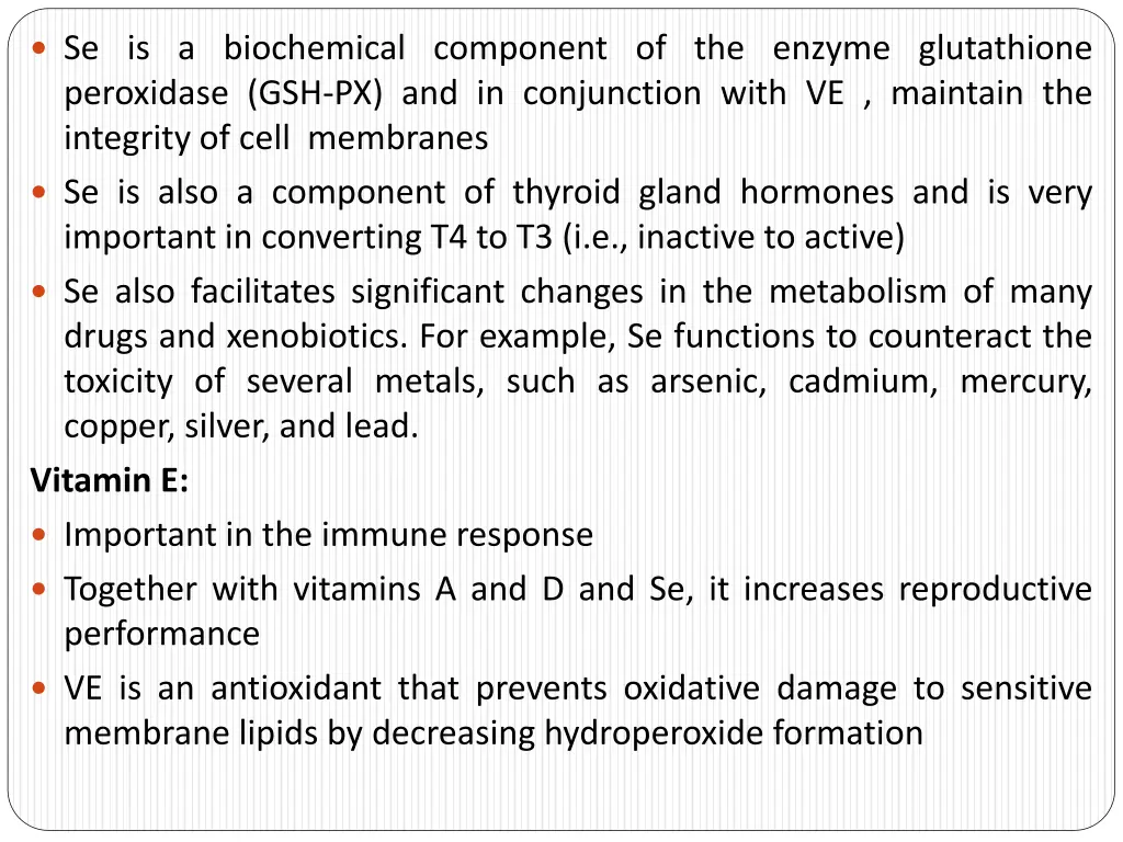 se is a biochemical component of the enzyme