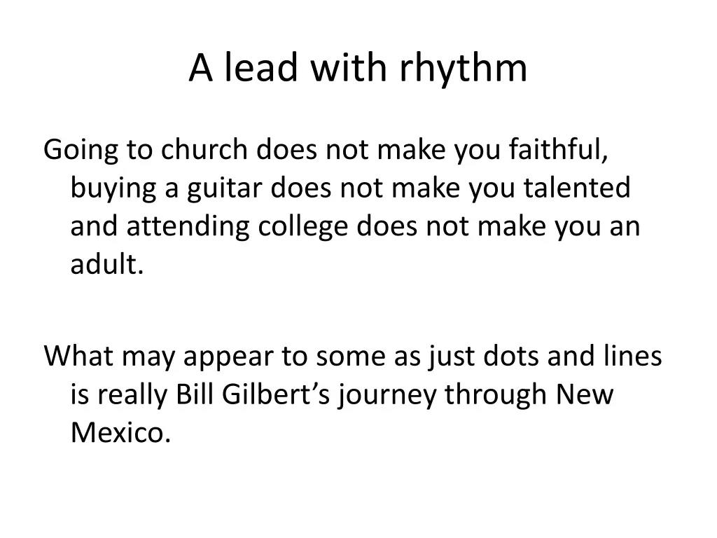 a lead with rhythm