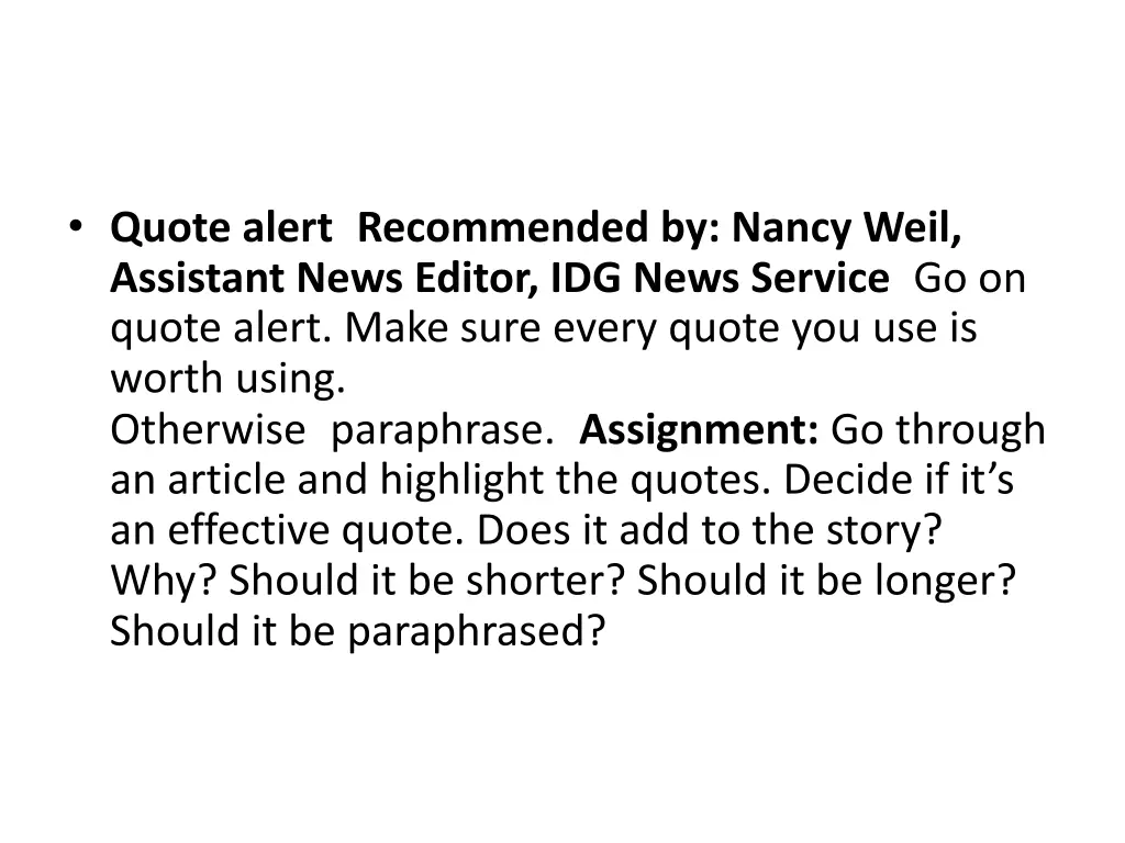 quote alert recommended by nancy weil assistant