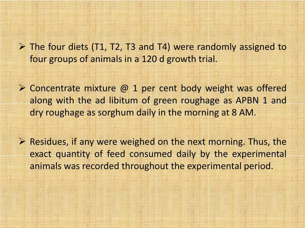 the four diets t1 t2 t3 and t4 were randomly