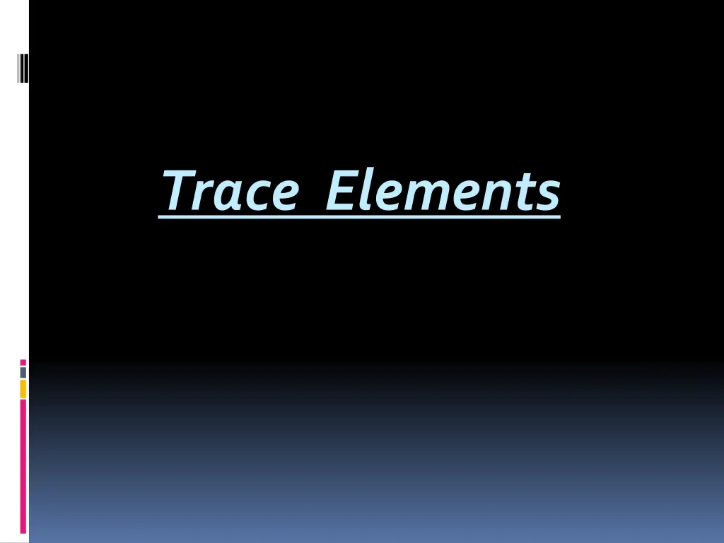 trace elements