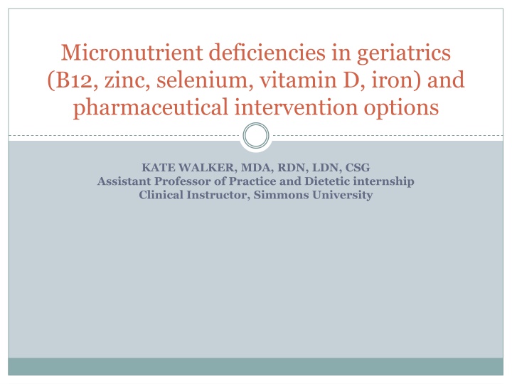 micronutrient deficiencies in geriatrics b12 zinc