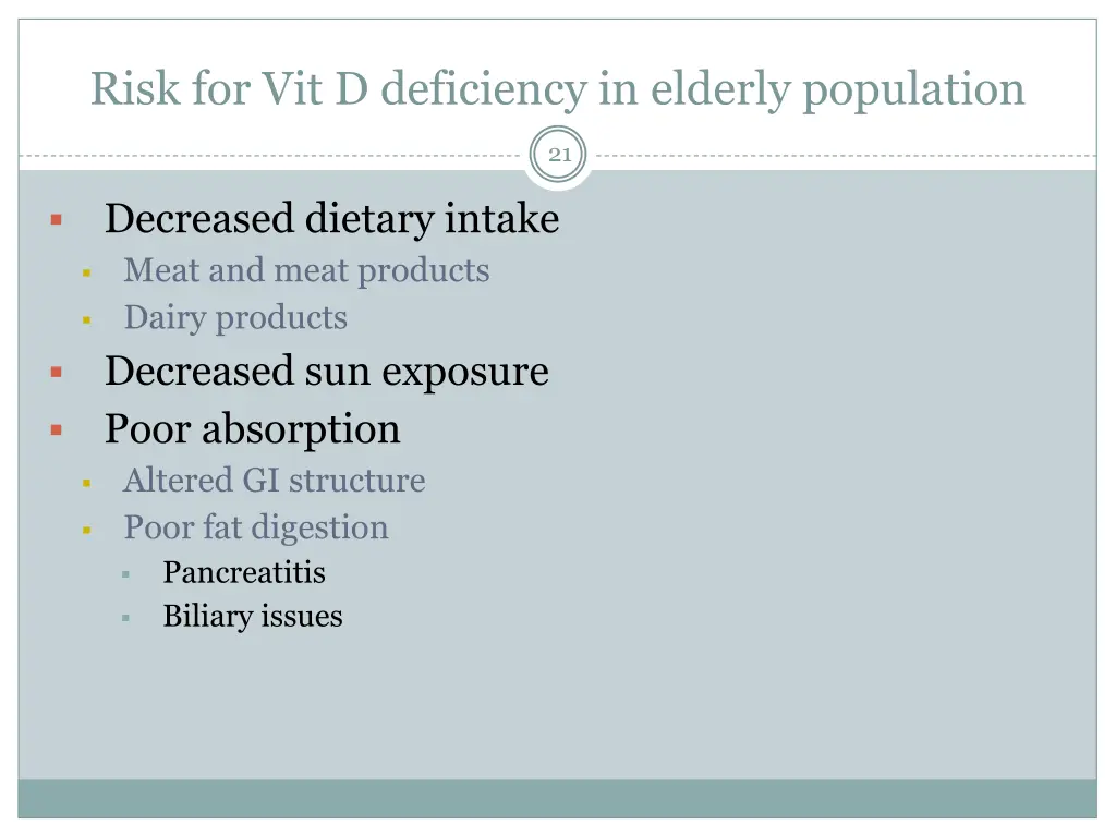 risk for vit d deficiency in elderly population