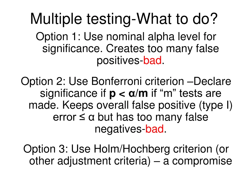 multiple testing what to do option 1 use nominal