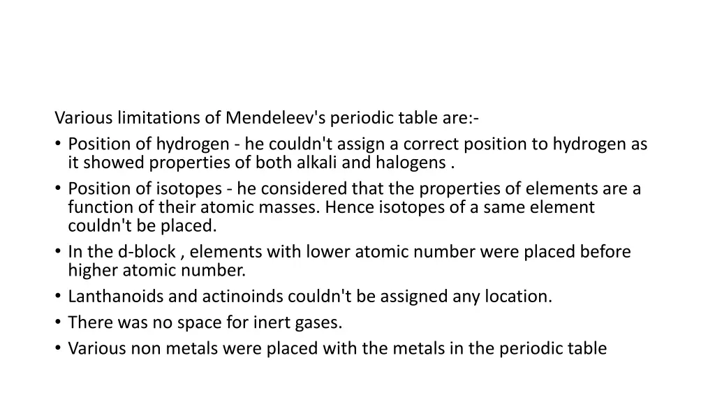 various limitations of mendeleev s periodic table