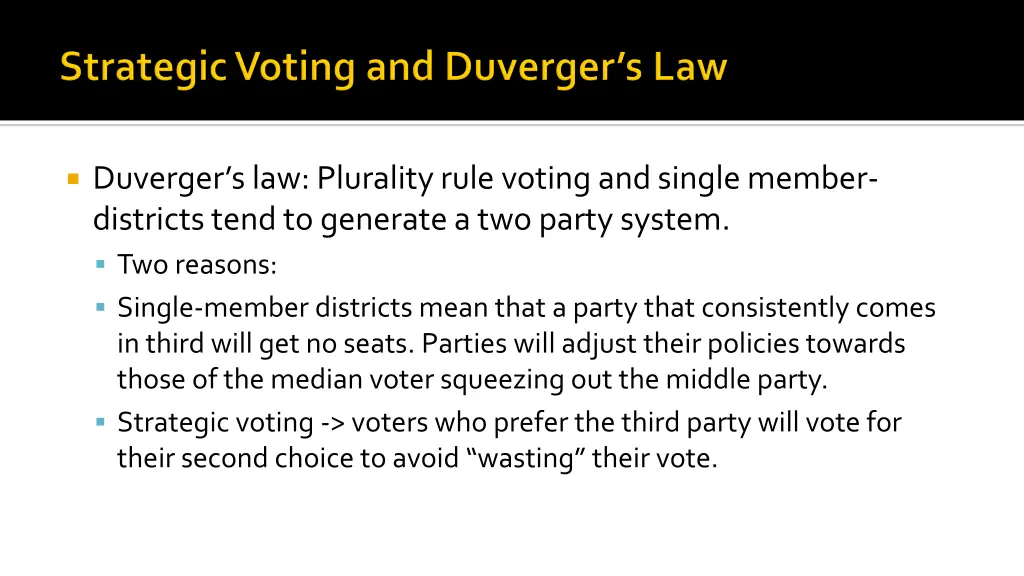 duverger s law plurality rule voting and single