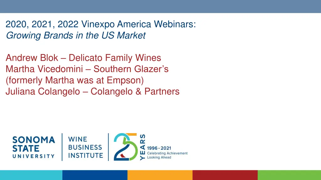 2020 2021 2022 vinexpo america webinars growing