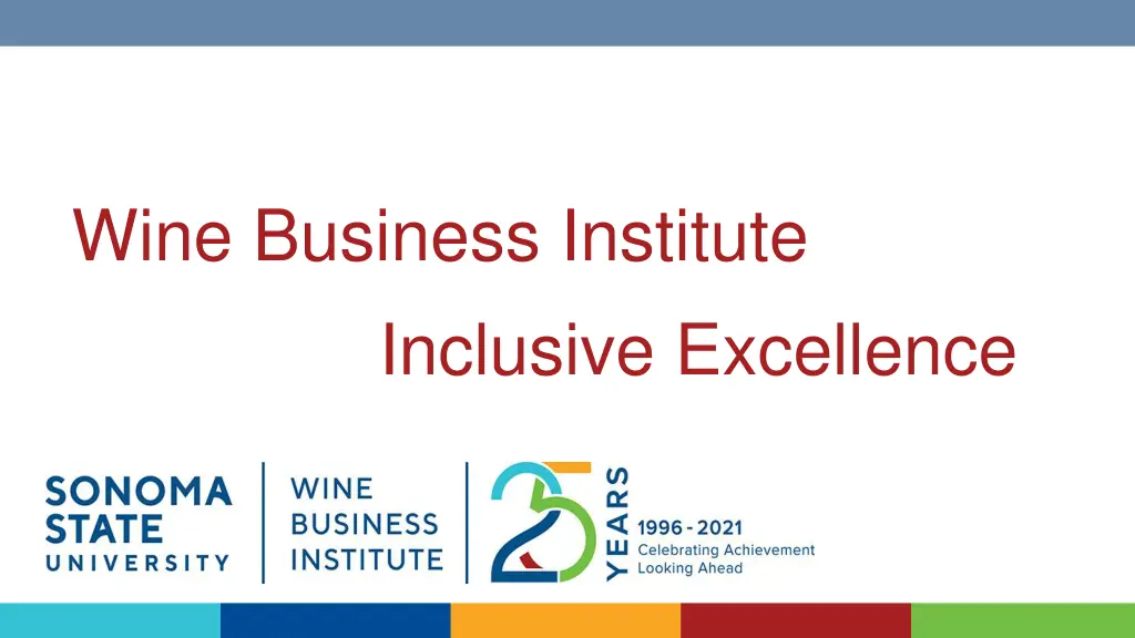 wine business institute inclusive excellence