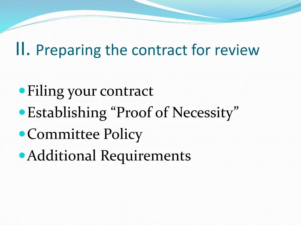 ii preparing the contract for review