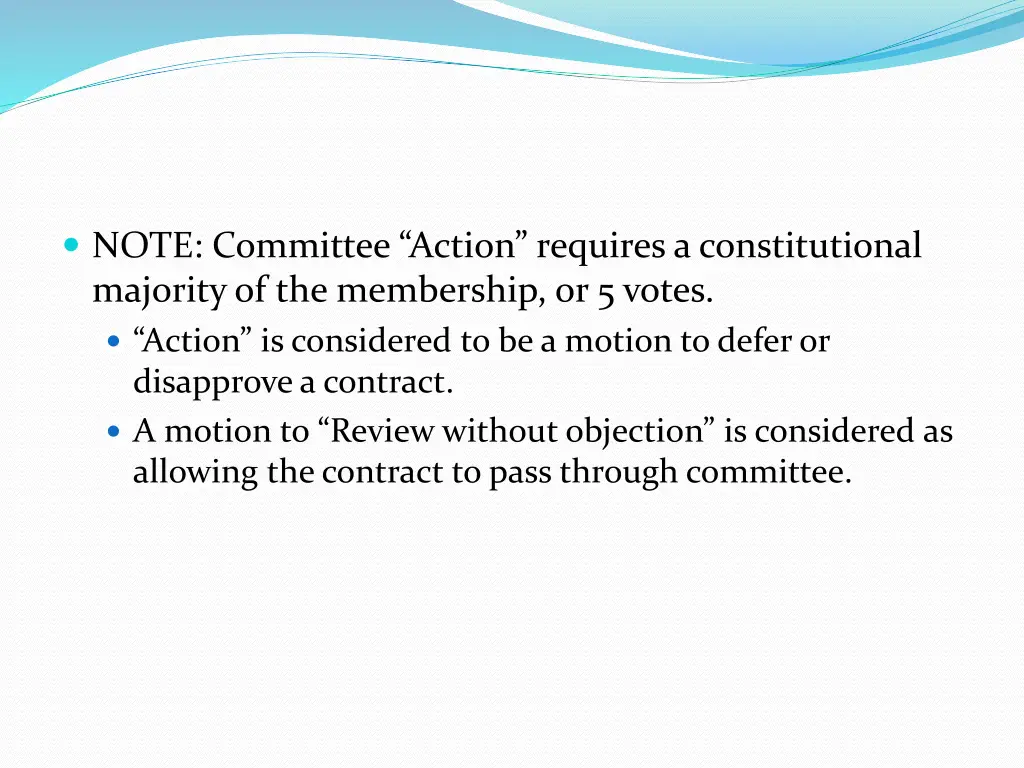 note committee action requires a constitutional