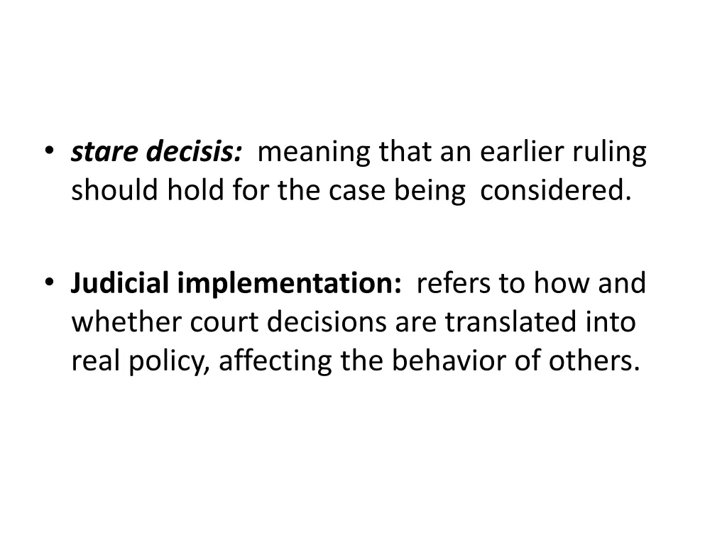 stare decisis meaning that an earlier ruling