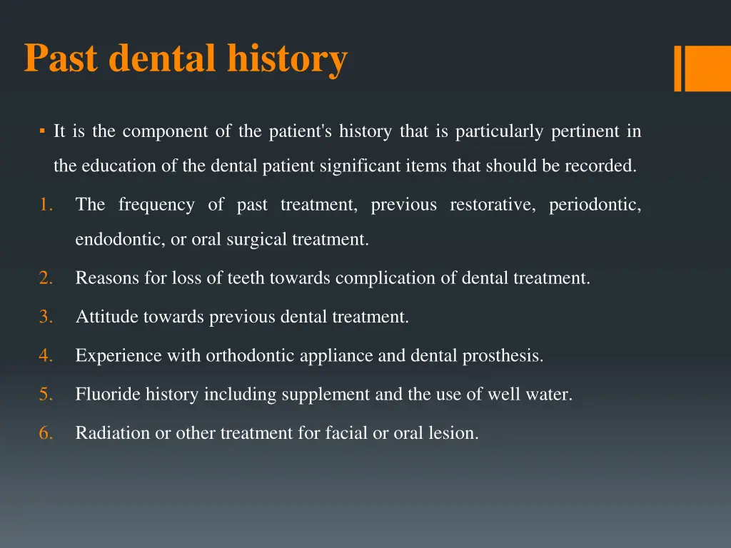 past dental history