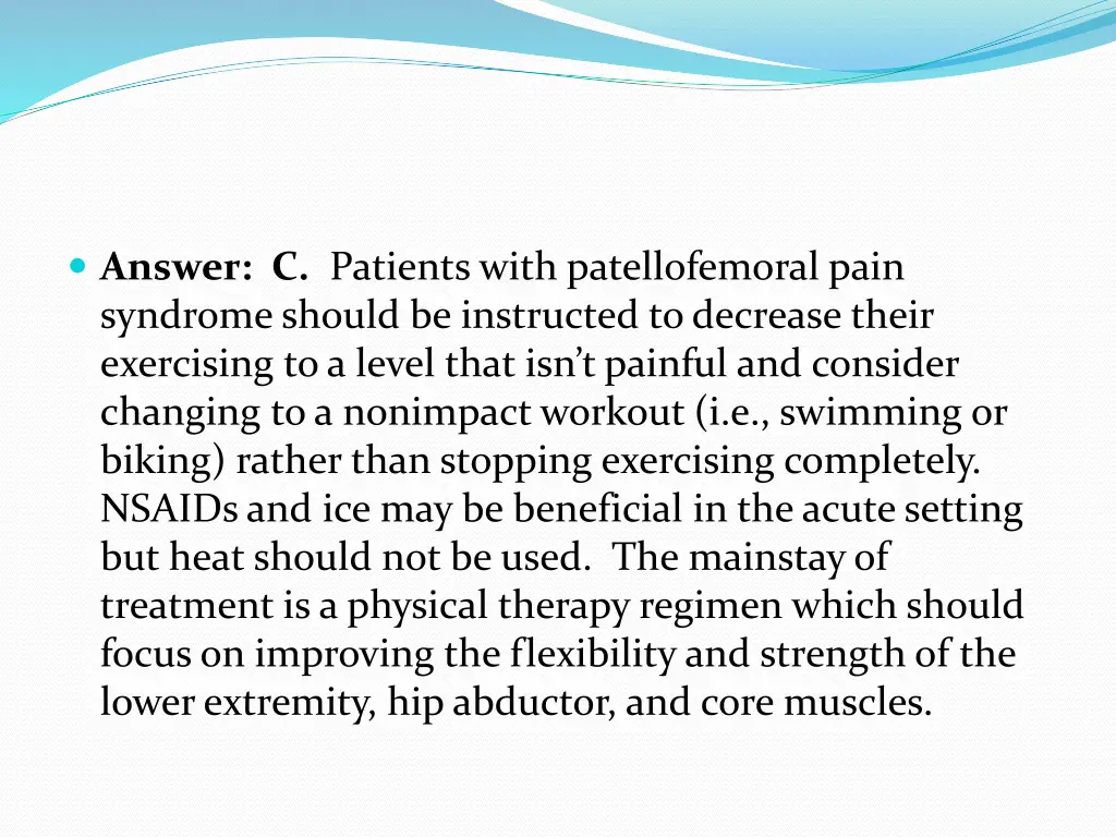 answer c patients with patellofemoral pain