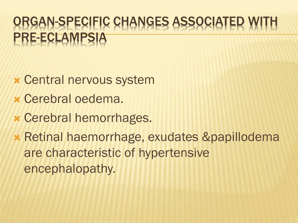 organ specific changes associated with