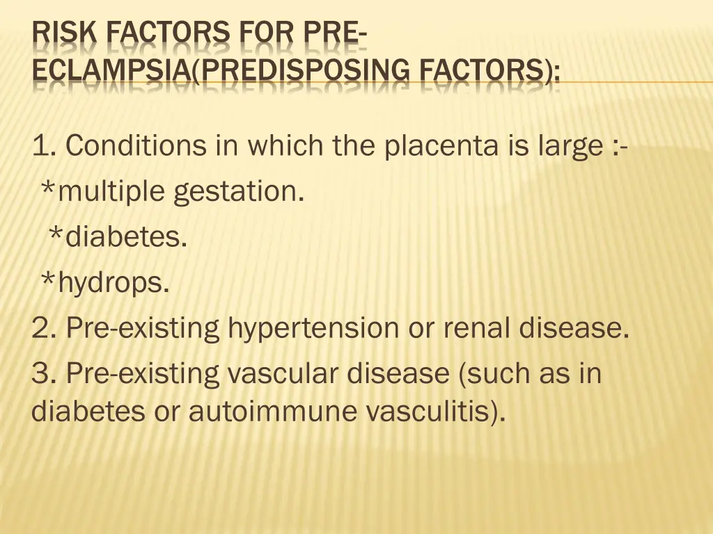 risk factors for pre eclampsia predisposing