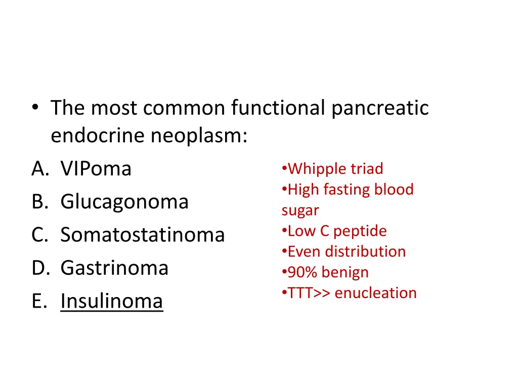 the most common functional pancreatic endocrine 1