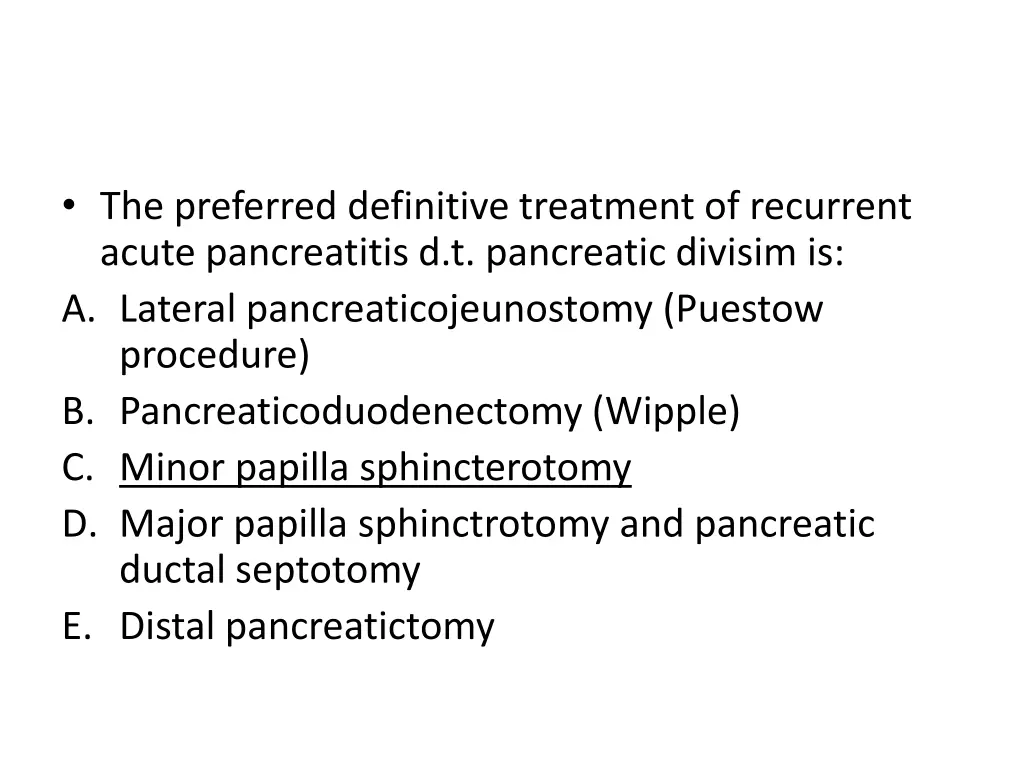 the preferred definitive treatment of recurrent 1