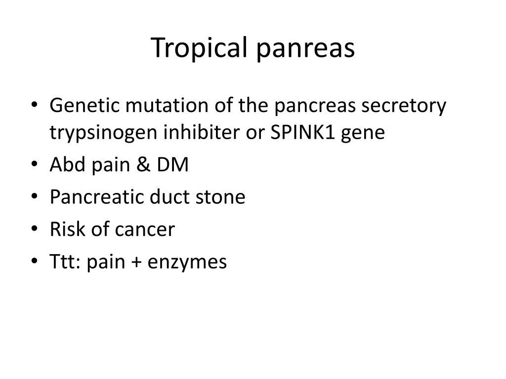 tropical panreas