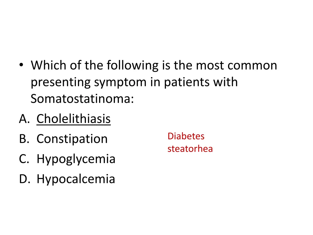 which of the following is the most common 1