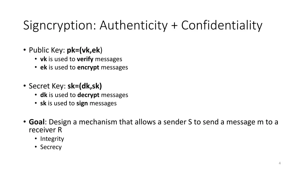 signcryption authenticity confidentiality