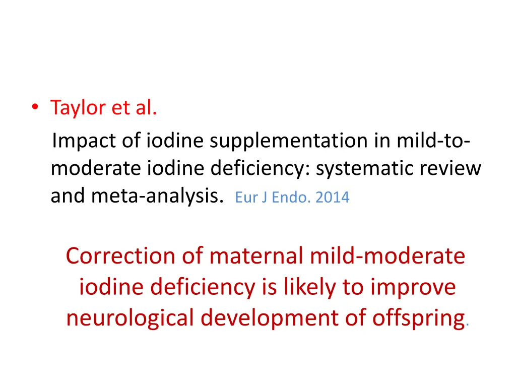 taylor et al impact of iodine supplementation