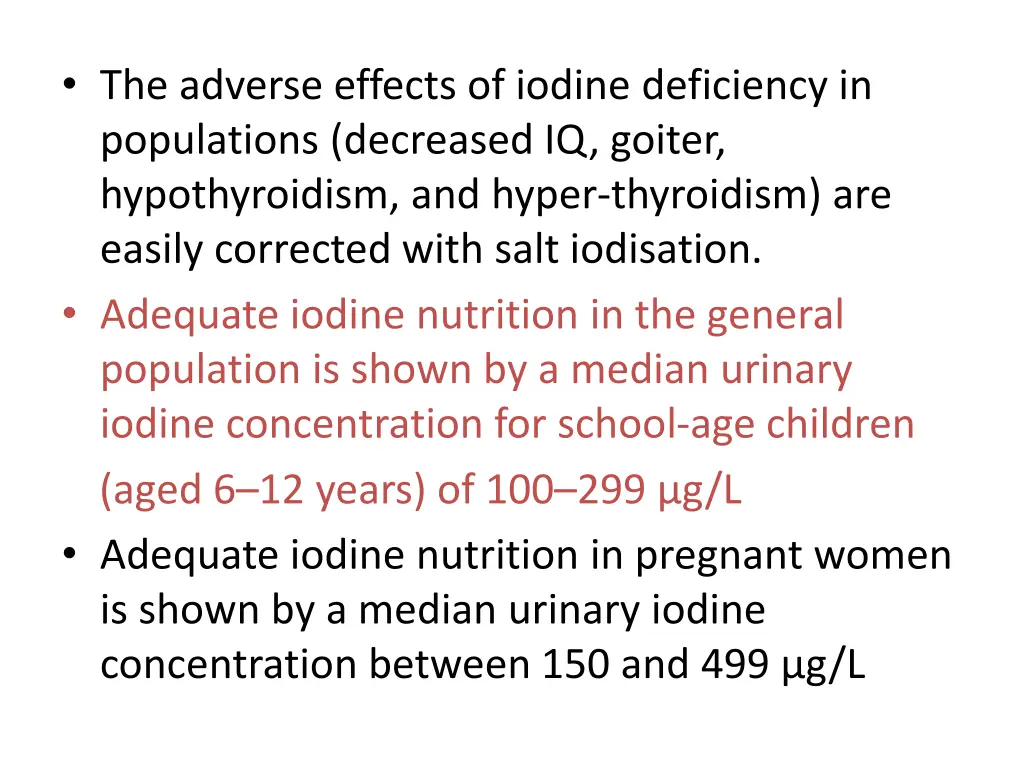 the adverse effects of iodine deficiency