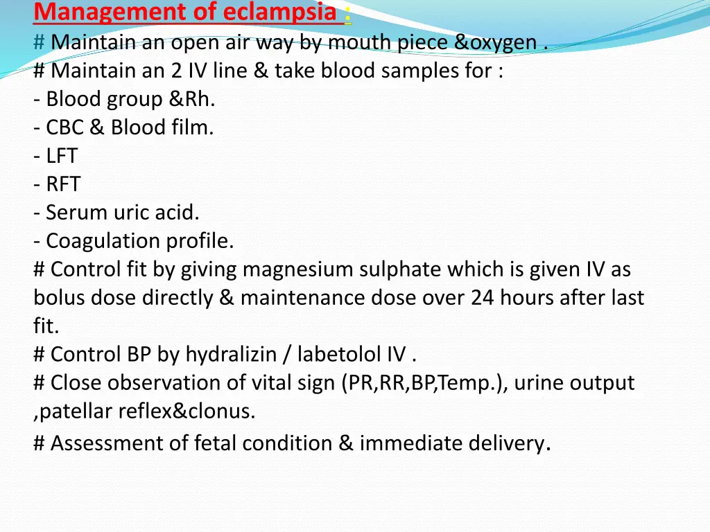 management of eclampsia maintain an open