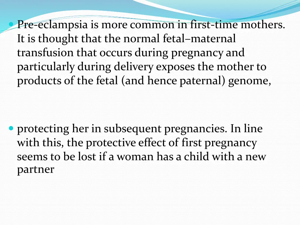 pre eclampsia is more common in first time