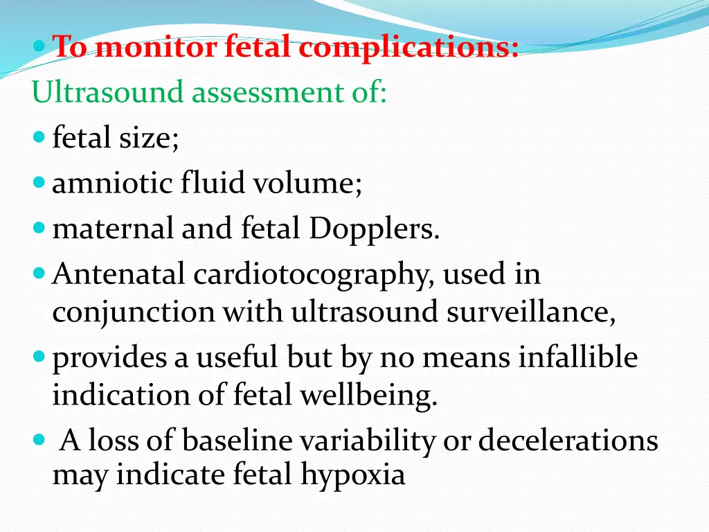 to monitor fetal complications ultrasound