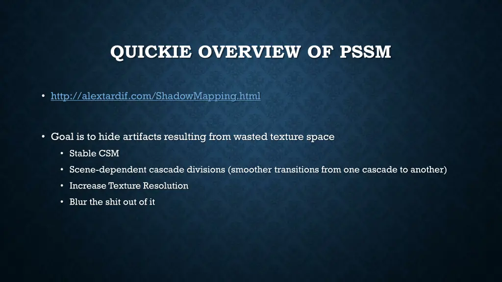 quickie overview of pssm