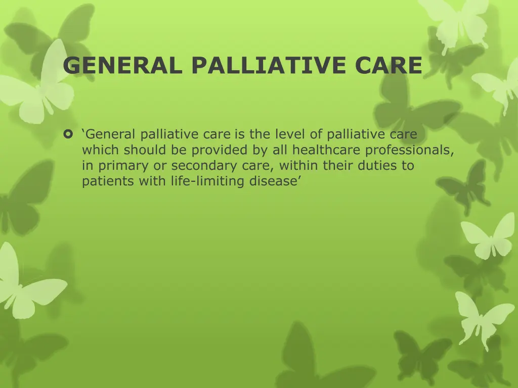 general palliative care