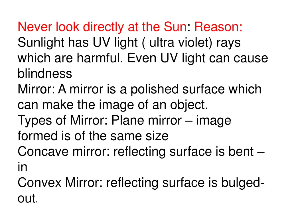 never look directly at the sun reason sunlight